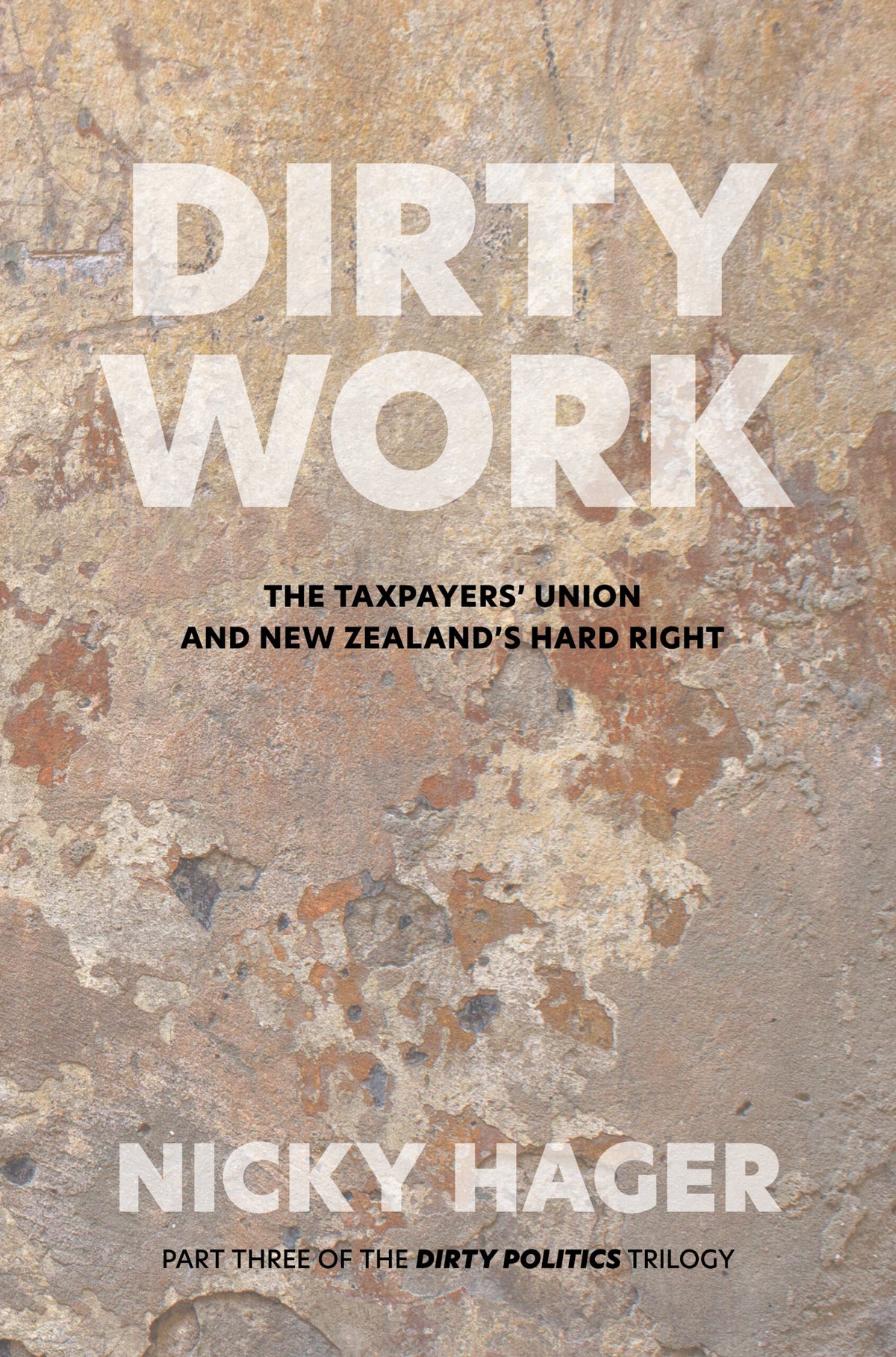 Dirty Work by Nicky Hager Politics Book