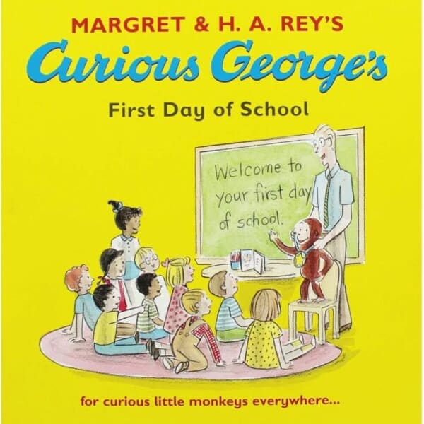 Curious George’s First Day of School