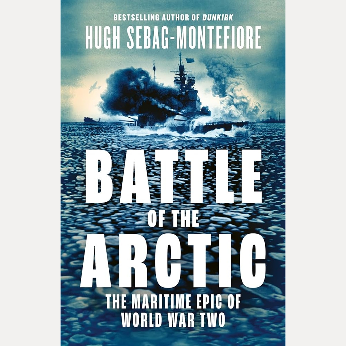 Battle of the Arctic: The Maritime Epic of World War Two cover image