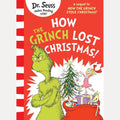 How the Grinch Lost Christmas!: A sequel to How the Grinch Stole Christmas cover image