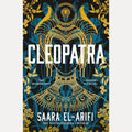 Cleopatra: An enthralling, immersive, groundbreaking new reimagining of an iconic queen for 2026 from the #1 Sunday Times bestseller cover image