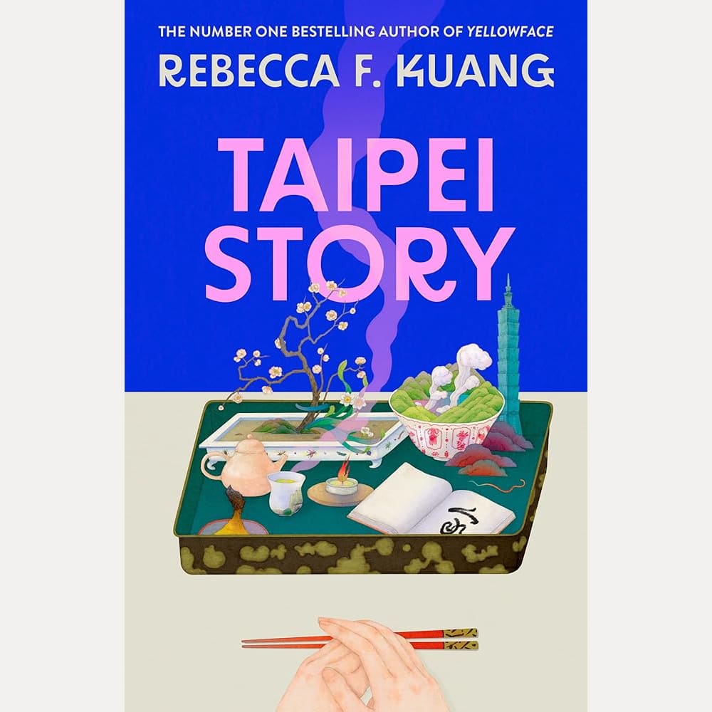 Taipei Story: The profound and poignant new 2026 literary novel from the Sunday Times and New York Times #1 bestselling author of YELLOWFACE and KATABASIS cover image