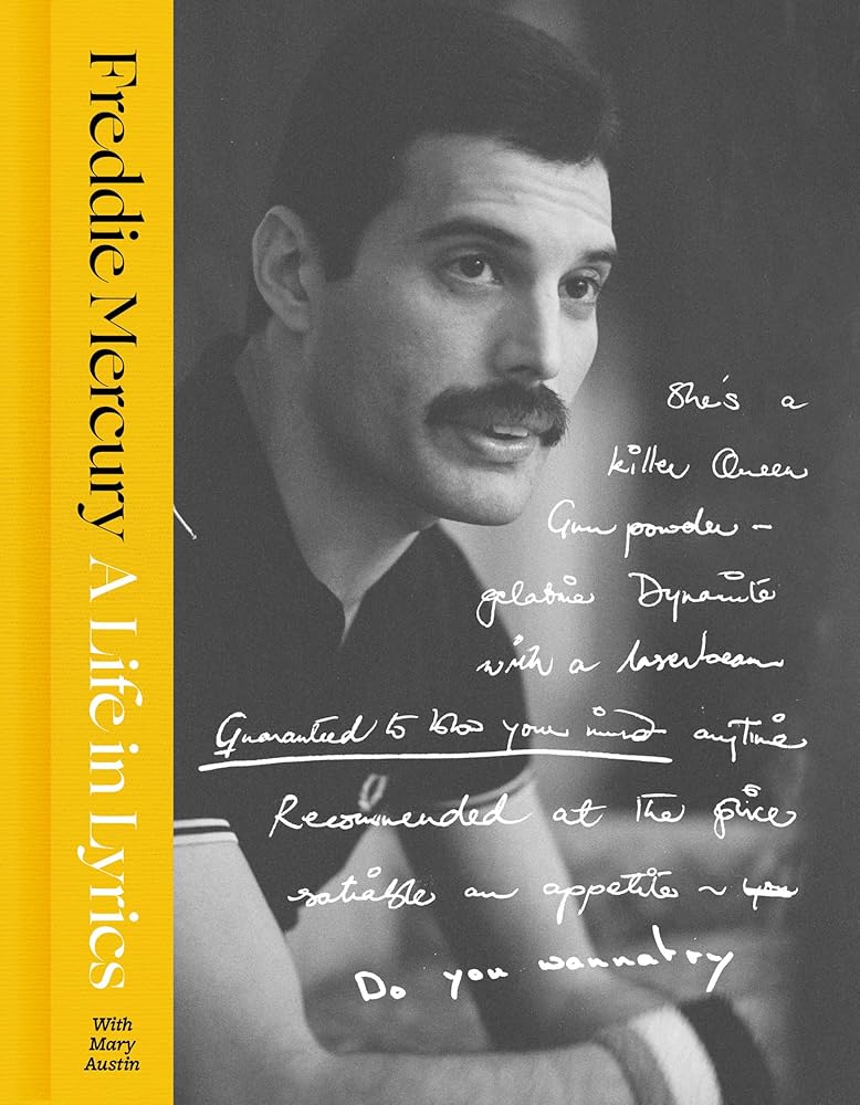 My Life In Lyrics: The Official Creative Legacy of Freddie Mercury, Based on His Unseen Personal Archives and Collections cover image