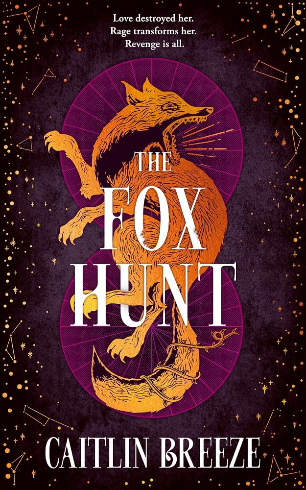 The Fox Hunt: A magical dark academia YA revenge fantasy perfect for fans of V. E. Schwab and Leigh Bardugo: A magical dark academia YA revenge ... of VE Schwab and Leigh Bardugo, new for 2026! cover image