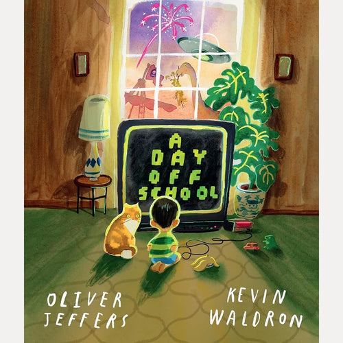 A Day Off School: The hilarious new picture book full of action and adventure: A funny new illustrated adventure for 2026, from award-winning ... and Kevin Waldron – perfect for kids aged 3+ cover image