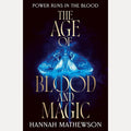 The Age of Blood and Magic: Power runs in the blood cover image