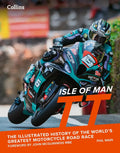 Isle of Man TT: The History of the World’s Greatest Motorcycle Road Race cover image