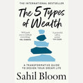 The 5 Types of Wealth: A Transformative Guide to Design Your Dream Life cover image