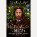 The Emperor's Enemy: When the hunter is hunted, who becomes prey?: Book 1 cover image