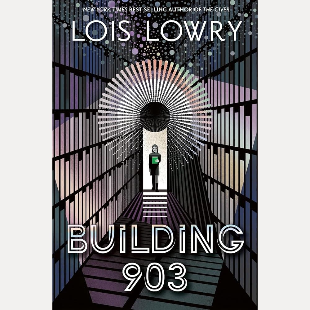 Building 903: From the bestselling author of THE GIVER, an unputdownable story about comfort, complicity and the power of the imagination cover image
