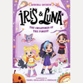 Iris & Luna: The Creatures of the Forest: Everyone’s favourite magic baby animal series! Perfect for party bag gifts and fans of Unicornia!: Book 4 cover image