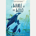 A Whale of the Wild (A Voice of the Wilderness Novel) cover image