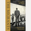 The Migrants: A Memoir with Manuscripts cover image