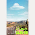 Chasing Aliens: Faith and Conspiracy in the UFO Heartlands cover image