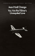 You Are the Führer's Unrequited Love cover image