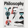 Philosophy A Complete Course: Master the Essentials in Simple Steps cover image
