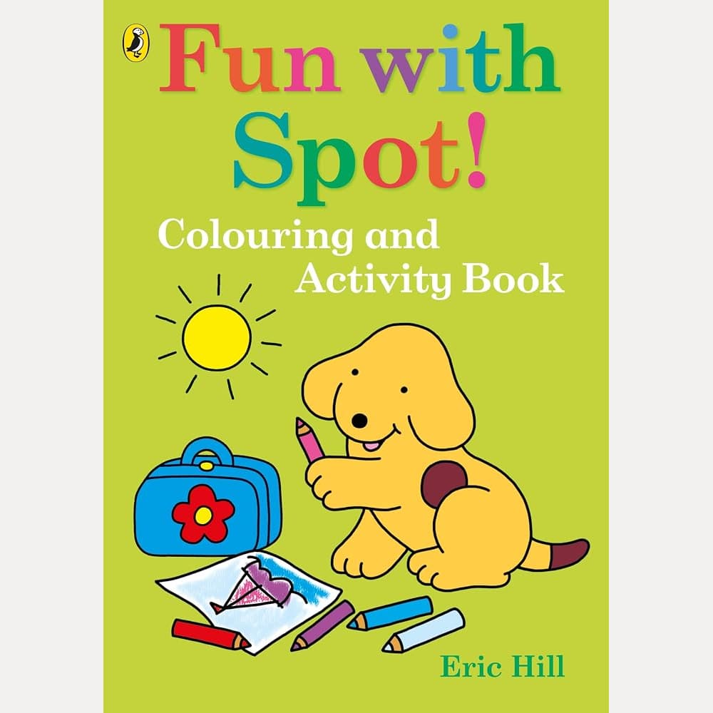 Fun with Spot: Colouring and Activity Book cover image