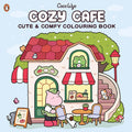 Cozy Cafe: A cute and comfy colouring book to unwind with, from the Number One bestselling author cover image