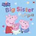 Peppa Pig: Big Sister Peppa cover image