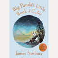 Big Panda's Little Book of Calm: The beautiful and inspiring new book from the bestselling author of Big Panda and Tiny Dragon cover image