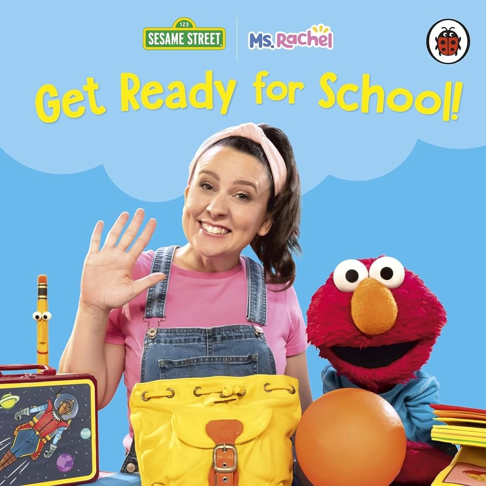 Ms Rachel/Sesame Street: Get Ready for School! cover image