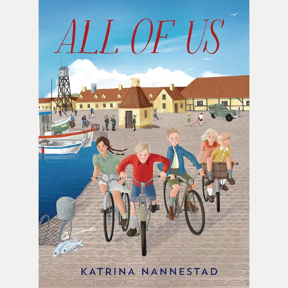 All of Us: A new historical novel from the beloved author of ALL THE BEAUTIFUL THINGS delivers hope, courage and kindness, proving the smallest acts of defiance can truly change the world cover image