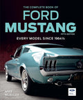 The Complete Book of Ford Mustang, Fifth Edition: Every Model Since 1964 1/2 (Complete Book Series) cover image