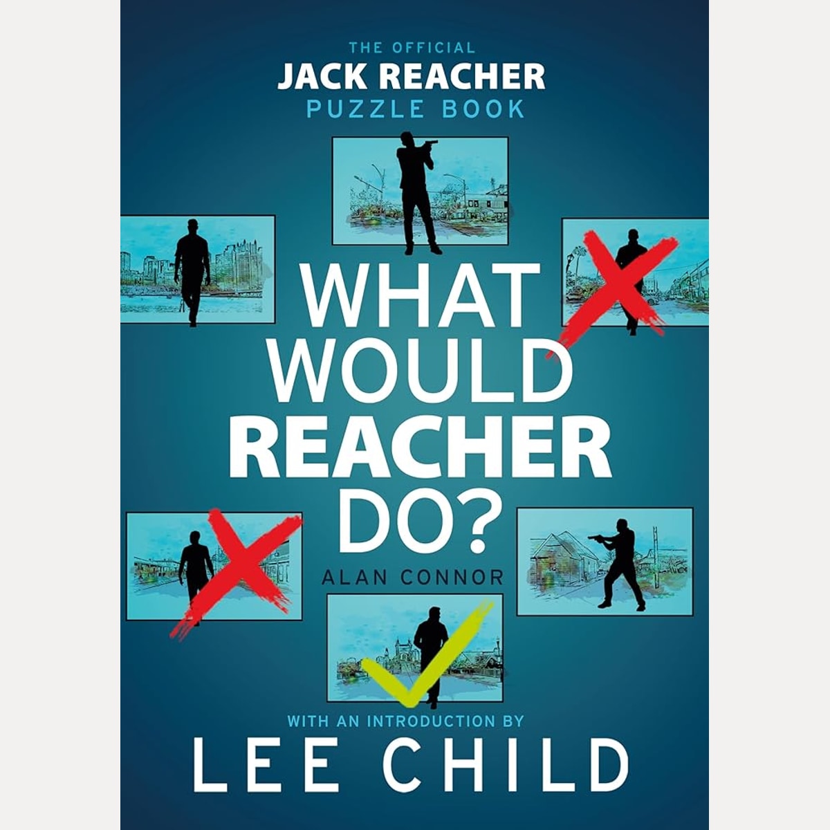 What Would Reacher Do?: The Official Jack Reacher Puzzle Book cover image
