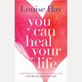 You Can Heal Your Life cover image