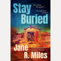 Stay Buried
