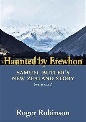 Haunted By Erewhon By Roger Robinson