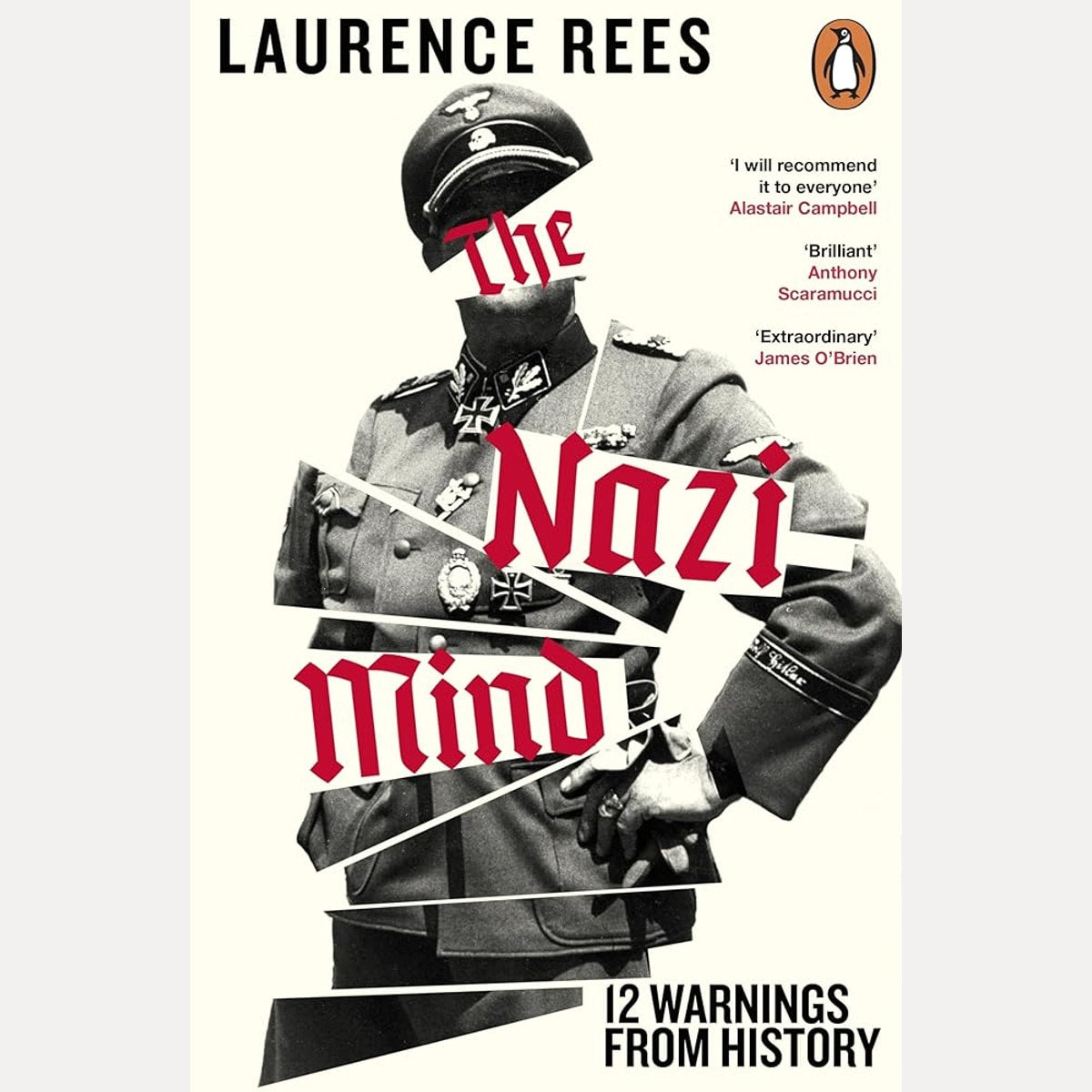 The Nazi Mind: Twelve Warnings From History cover image