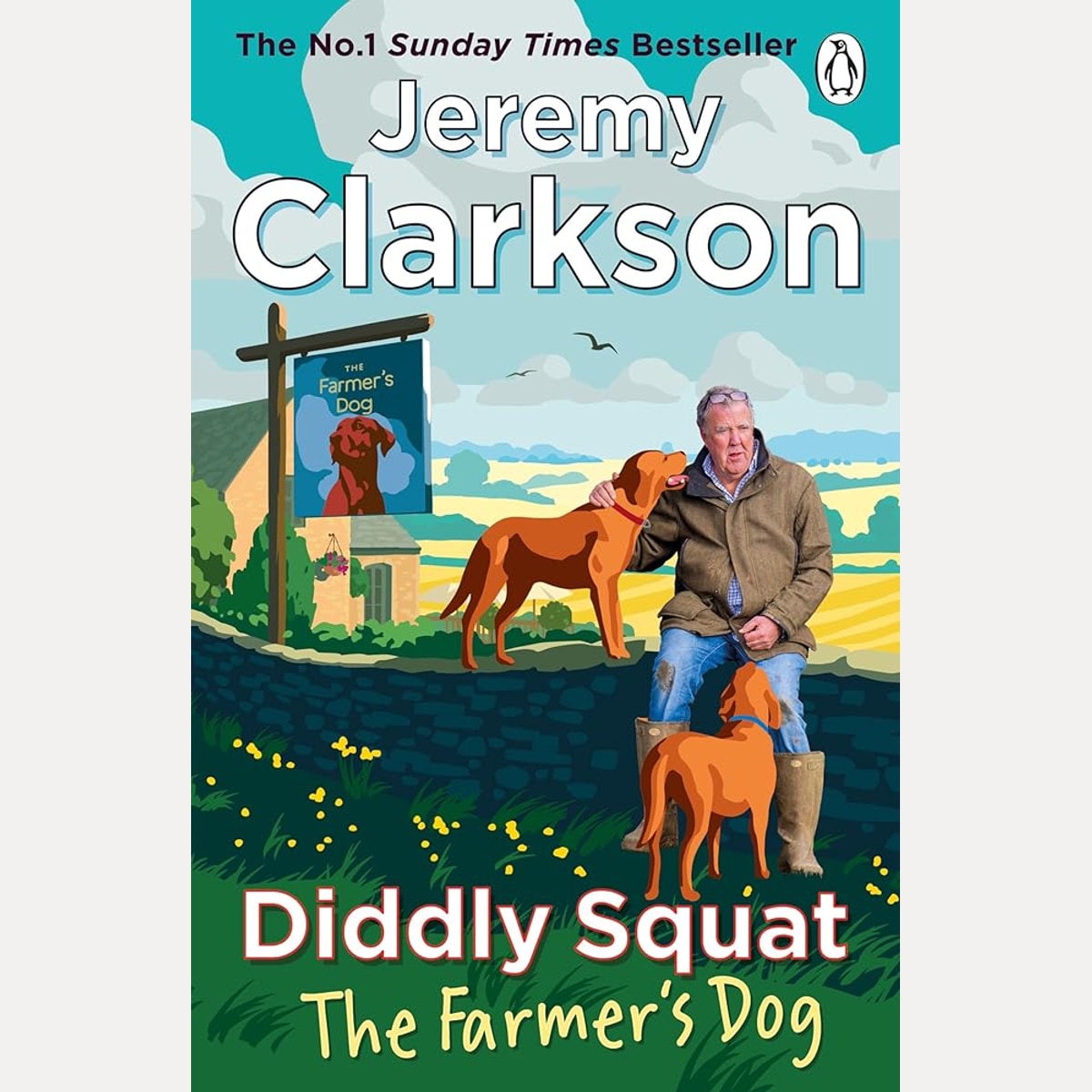 Diddly Squat: The Farmer's Dog: From Farming Fiascos to Pub Disasters – More Misadventures from the Sunday Times Bestselling Author cover image