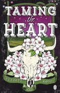Taming The Heart: The steamy, forbidden-love age-gap cowboy romance from the bestselling author of Chasing the Wild cover image