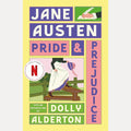 Pride and Prejudice (with a new introduction by Dolly Alderton): Jane Austen’s Classic Romance cover image