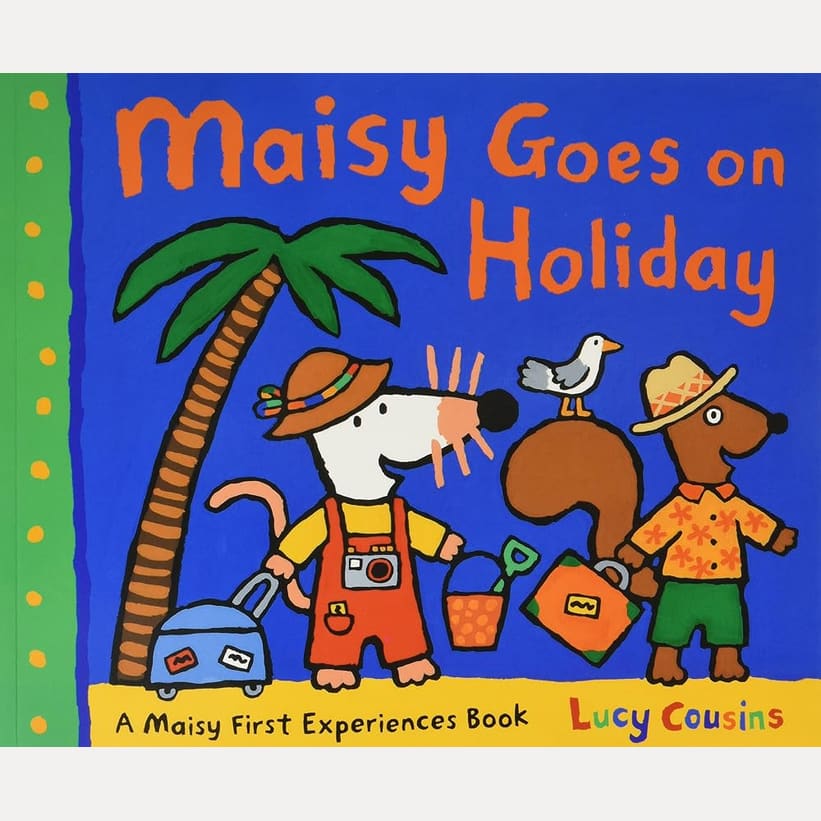 Maisy: Maisy goes on holiday