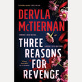 Three Reasons for Revenge: A gripping new crime thriller from the internationally bestselling and award-winning author of What Happened to Nina? cover image