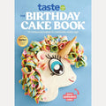The Birthday Cake Book: The Ultimate Celebration Cake Cookbook from taste.com.au, Australia's #1 Food Site cover image