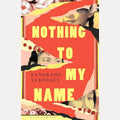 Nothing to My Name cover image