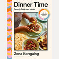 Dinner Time: Deeply Delicious Meals in 15, 30, 45 and 60 minutes cover image