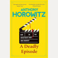 A Deadly Episode: A gripping murder mystery from the Sunday Times bestselling author cover image
