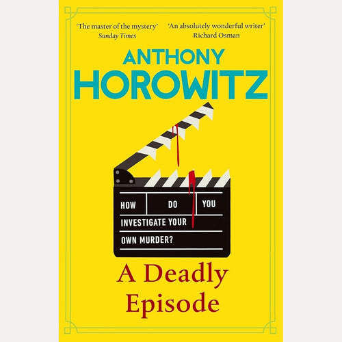A Deadly Episode: A gripping murder mystery from the Sunday Times bestselling author cover image