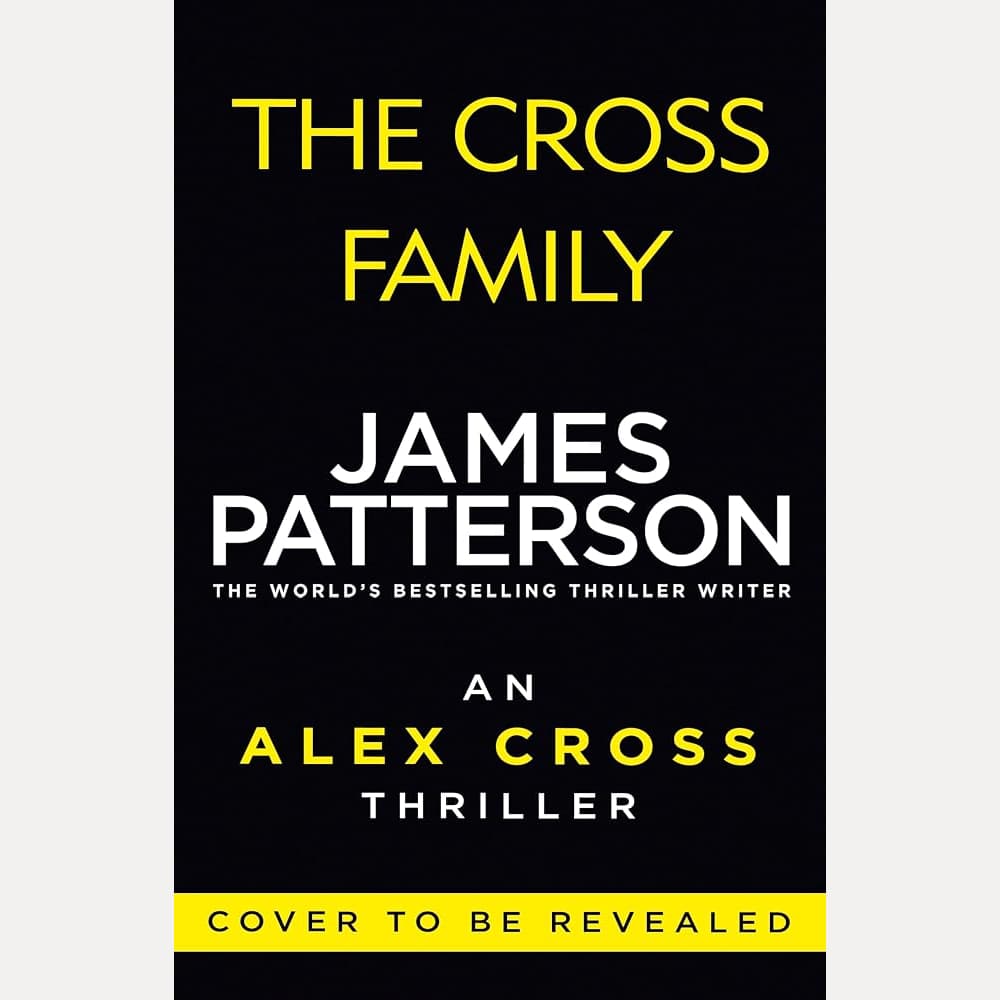 The Family Cross: The new thrilling novel in the Sunday Times bestselling series and inspiration for the hit TV show CROSS cover image