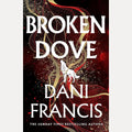 Broken Dove: The thrilling sequel to the Sunday Times bestselling dystopian romance, Silver Elite cover image