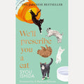 We'll Prescribe You a Cat cover image