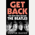Get Back: The boys who became The Beatles cover image