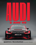 Audi S and RS: quattro Revolution cover image