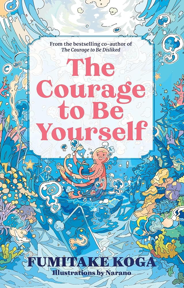 The Courage to Be Yourself cover image