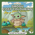 Star Wars The Mandalorian: Grogu Cosy Colouring: Cutest in the Galaxy cover image