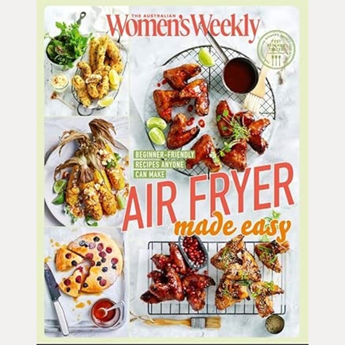 Air Fryer Made Easy: Beginner-Friendly Recipes Anyone Can Make cover image